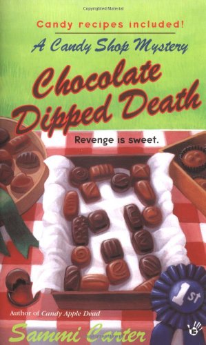 Beispielbild fr Chocolate Dipped Death (A Candy Shop Mystery) zum Verkauf von Wonder Book