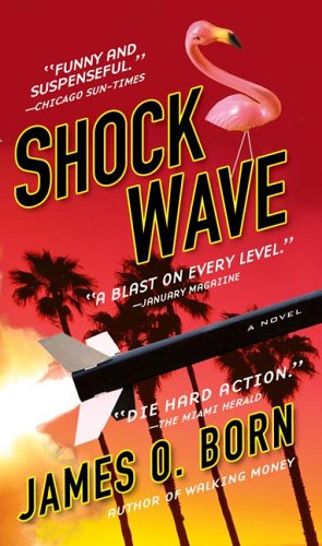 Shock Wave - Born, James O.