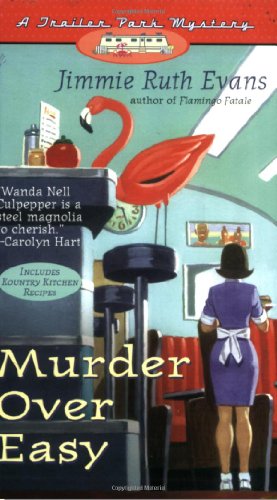 Stock image for Murder Over Easy (A Trailer Park Mystery #2) for sale by Book Outpost
