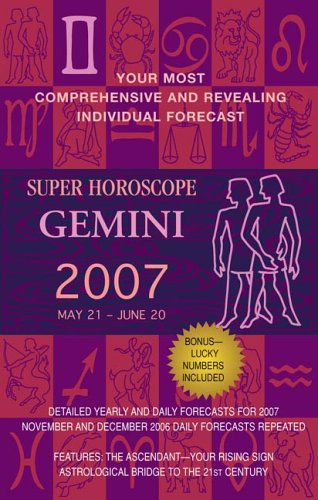 Imagen de archivo de Gemini (Super Horoscopes 2007) a la venta por The Book Cellar, LLC