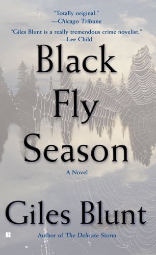 Beispielbild fr Blackfly Season (A John Cardinal Novel) zum Verkauf von Half Price Books Inc.