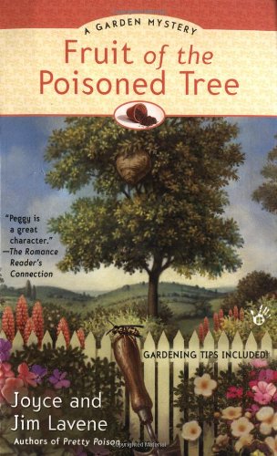 Stock image for Fruit of the Poisoned Tree (A Peggy Lee Garden Mystery) for sale by Books of the Smoky Mountains