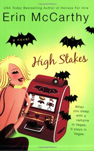 Beispielbild fr High Stakes (Vegas Vampires, Book 1) zum Verkauf von Wonder Book