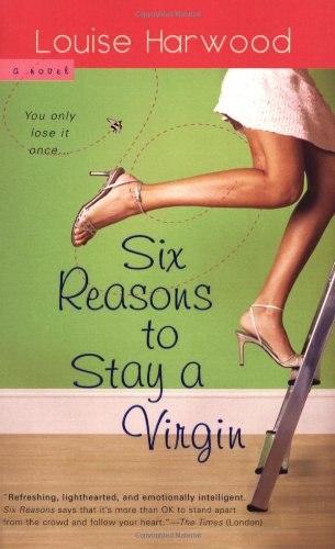Stock image for Six Reasons to Stay a Virgin for sale by HPB-Diamond