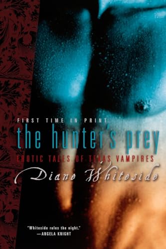 Stock image for The Hunter's Prey: Erotic Tales of Texas Vampires (Texas Vampires) (Berkley Heat) for sale by Colorado's Used Book Store