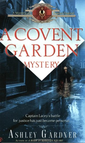 Beispielbild fr A Covent Garden Mystery zum Verkauf von Better World Books