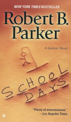 Stock image for School Days (Spenser) for sale by Gulf Coast Books
