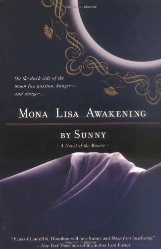 Stock image for Mona Lisa Awakening (Monere: Children of the Moon, Book 1) for sale by SecondSale