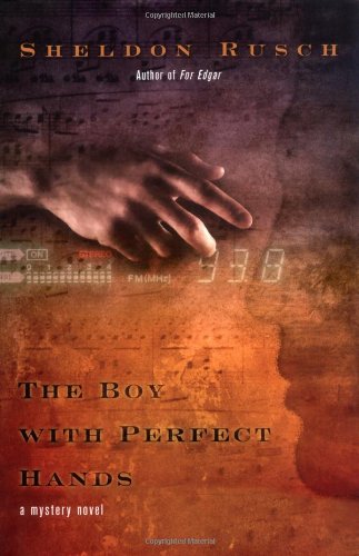 Imagen de archivo de The Boy with Perfect Hands a la venta por Better World Books