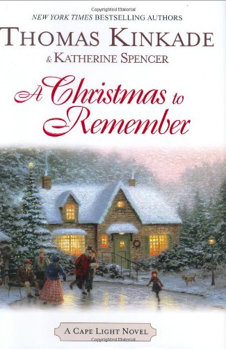 Imagen de archivo de A Christmas to Remember (Cape Light, Book 7) a la venta por SecondSale