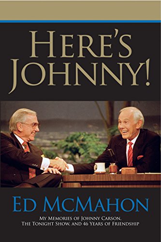 Imagen de archivo de Here's Johnny!: My Memories of Johnny Carson, the Tonight Show, and 46 Years of Friendship a la venta por Gulf Coast Books