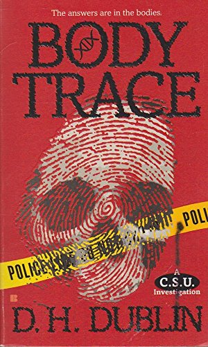 Stock image for Body Trace (A C.S.U. Investigation) for sale by SecondSale