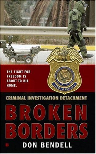 Stock image for Criminal Investigation Detachment #2: Broken Borders for sale by Ravin Books