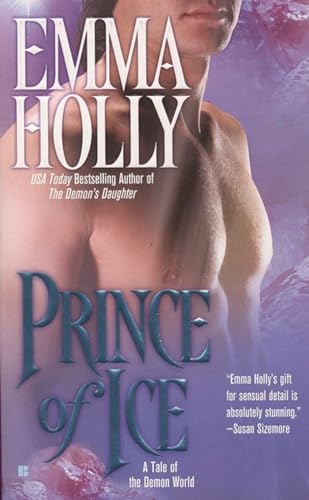 Imagen de archivo de Prince of Ice : A Tale of the Demon World a la venta por Better World Books