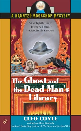 Beispielbild fr The Ghost and the Dead Man's Library (Haunted Bookshop Mystery) zum Verkauf von SecondSale