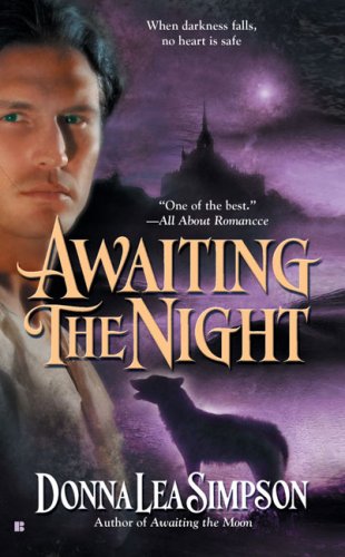 Awaiting the Night (Wolfram Family) (9780425212851) by Simpson, Donna Lea