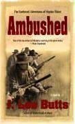 Beispielbild fr Ambushed : The Continued Adventures of Hayden Tilden zum Verkauf von Better World Books