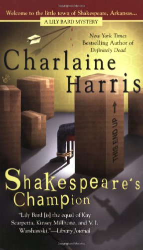 Stock image for Shakespeare's Champion (Lily Bard Mysteries, Book 2) for sale by Your Online Bookstore