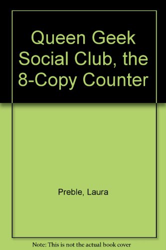 9780425213209: Queen Geek Social Club, the 8-Copy Counter