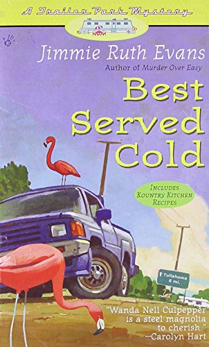 Stock image for Best Served Cold (A Trailer Park Mystery #3) for sale by ThriftBooks-Dallas