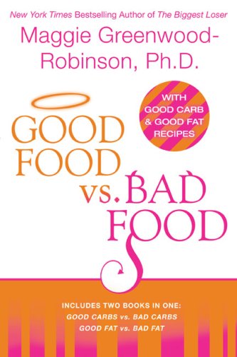 Good Food vs. Bad Food (9780425213599) by Robinson, Maggie Greenwood