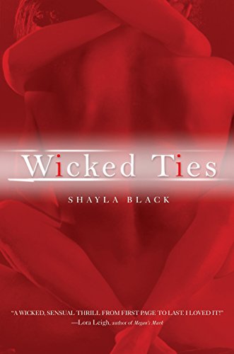 Imagen de archivo de Wicked Ties (A Wicked Lovers Novel) a la venta por Goodwill