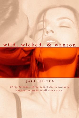 9780425213834: Wild, Wicked, & Wanton (Berkley Heat)