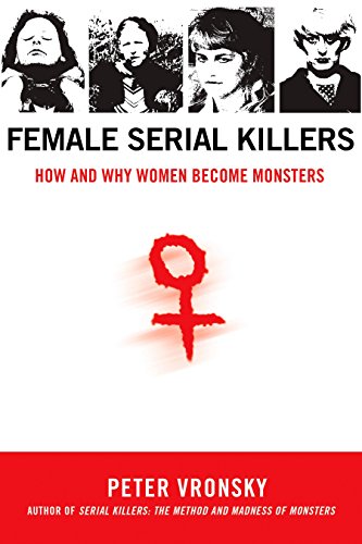 Stock image for Female Serial Killers for sale by Blackwell's