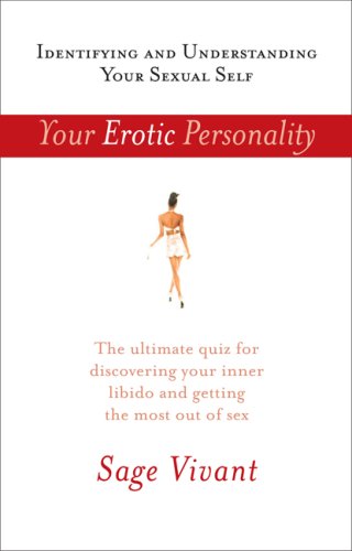 Stock image for Your Erotic Personality: Identifying and Understanding Your Sexual Self for sale by SecondSale