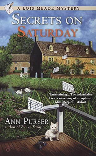 Stock image for Secrets On Saturday (A Lois Meade Mysteries) for sale by SecondSale
