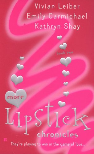 9780425214985: More Lipstick Chronicles: Book One (Berkley Sensation)