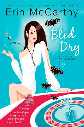 Beispielbild fr Bled Dry (Vegas Vampires, Book 3) zum Verkauf von SecondSale