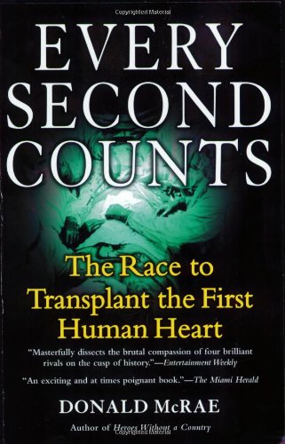 9780425215227: Every Second Counts: The Race to Transplant the First Human Heart