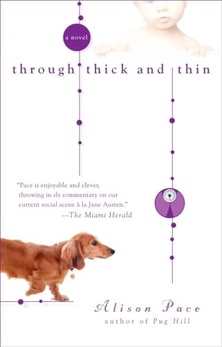 Through Thick and Thin (9780425215616) by Pace, Alison