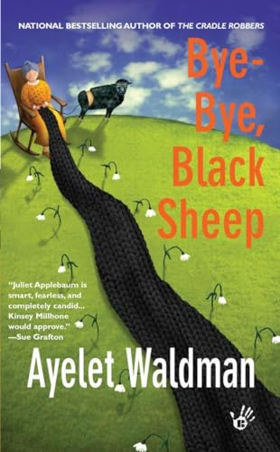 Beispielbild fr Bye-Bye, Black Sheep: A Mommy-track Mystery zum Verkauf von Book Outpost