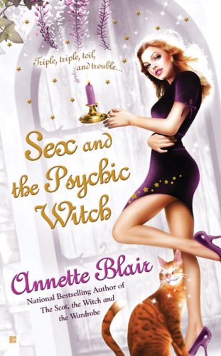 Beispielbild fr Sex and the Psychic Witch (The Triplet Witch Trilogy, Book 1) zum Verkauf von SecondSale