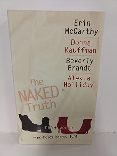 Imagen de archivo de The Naked Truth (Berkley Sensation) a la venta por HPB-Movies