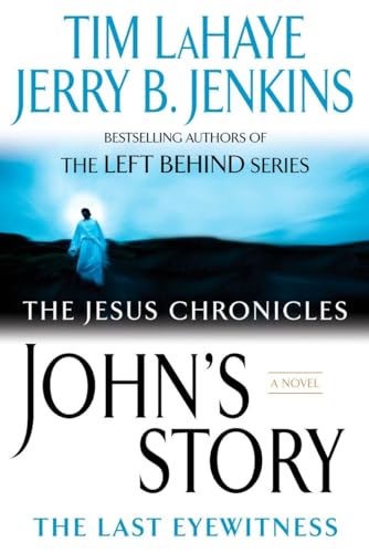 9780425217139: John's Story: The Last Eyewitness: 1 (The Jesus Chronicles)