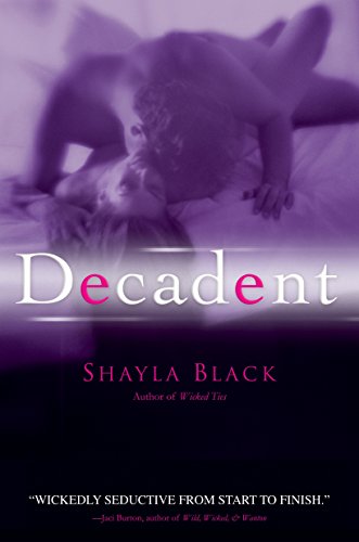 9780425217214: Decadent (A Wicked Lovers Novel)
