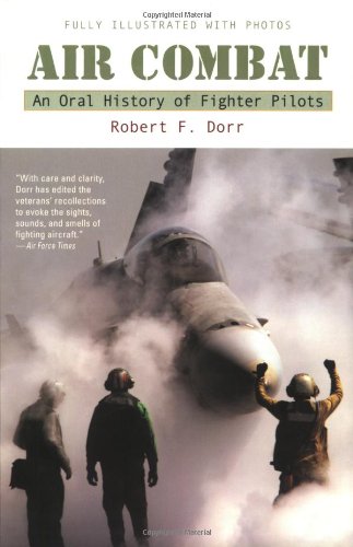 Beispielbild fr Air Combat : A History of Fighter Pilots zum Verkauf von Better World Books