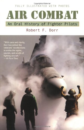 Stock image for Air Combat : A History of Fighter Pilots for sale by Better World Books