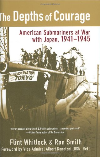 9780425217436: The Depths of Courage: American Submariners at War With Japan, 1941-1945