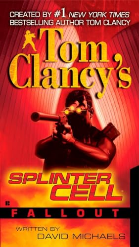 Stock image for Fallout (Tom Clancy's Splinter Cell) for sale by Your Online Bookstore