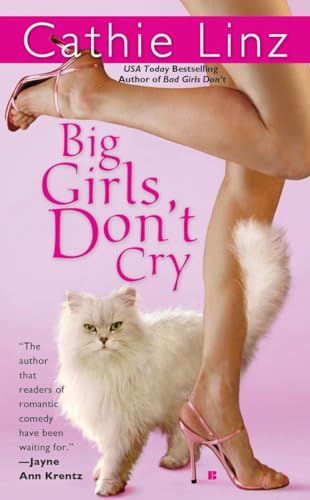 Big Girls Don't Cry (Berkley Sensation) (9780425218310) by Linz, Cathie