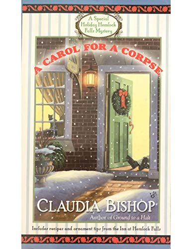 Beispielbild fr A Carol for a Corpse (Hemlock Falls Mystery) zum Verkauf von Jenson Books Inc