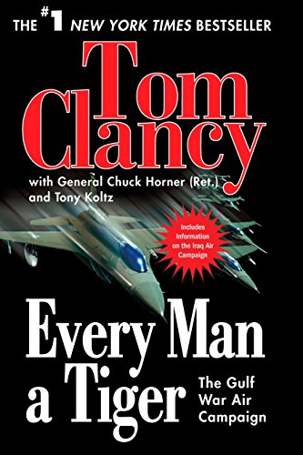 9780425219133: Every Man a Tiger: The Gulf War Air Campaign: 2 (Commander Series)