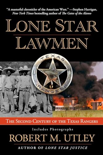 Beispielbild fr Lone Star Lawmen: The Second Century of the Texas Rangers zum Verkauf von SecondSale