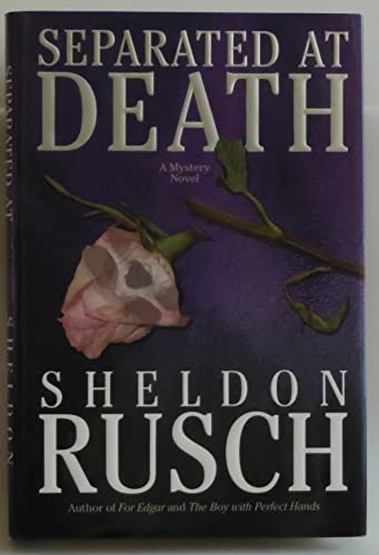 Separated at Death (An Elizabeth Hewitt Mystery, Band 3) - Rusch, Sheldon