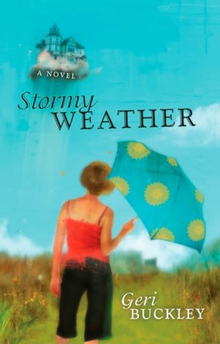 Stock image for Stormy Weather: A Novel for sale by R Bookmark