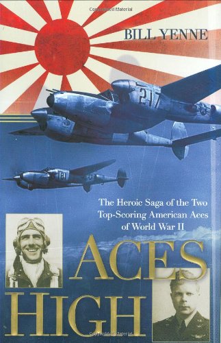 9780425219546: Aces High: The Heroic Saga of the Two Top-Scoring American Aces of World War II